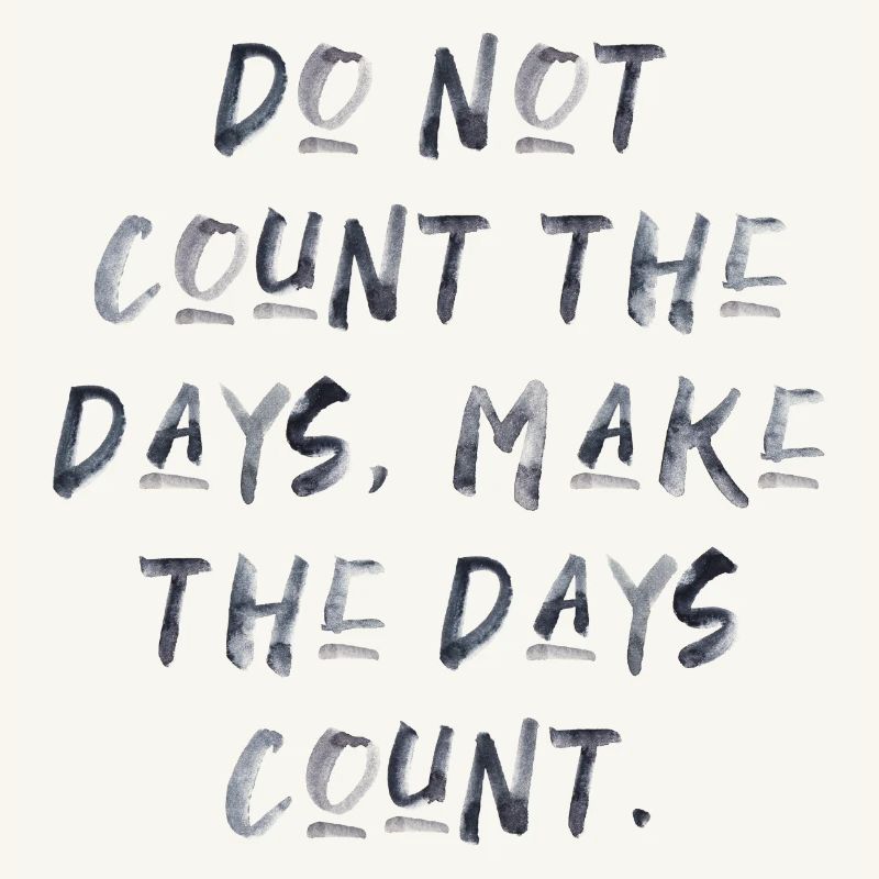 citations devis compter les jours motivation inspiration