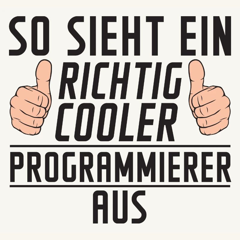 Programmierer | Software Entwickler | | Spruch
