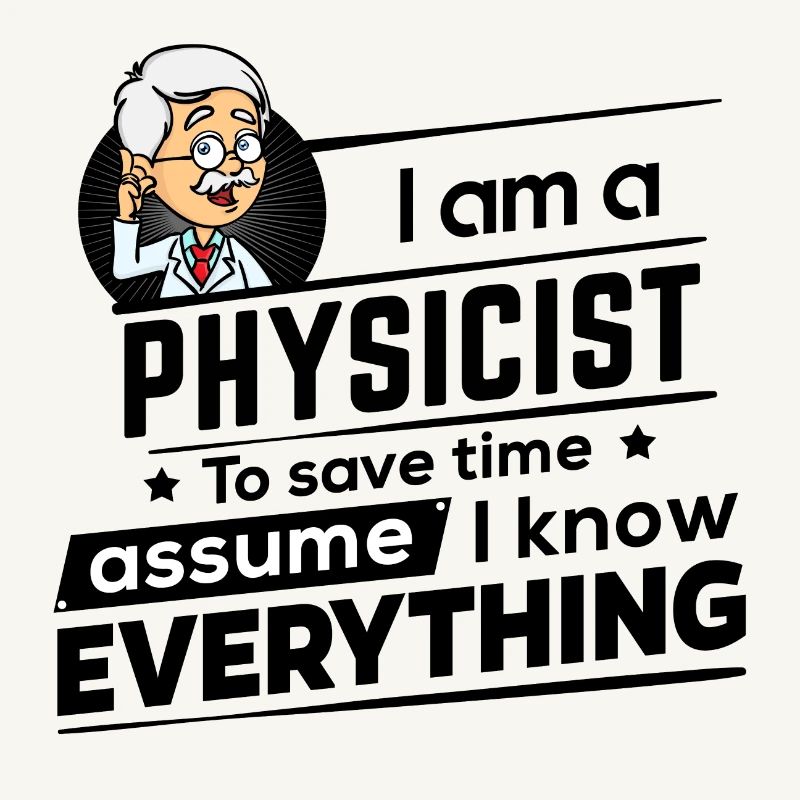 Physiker - Save time I am right