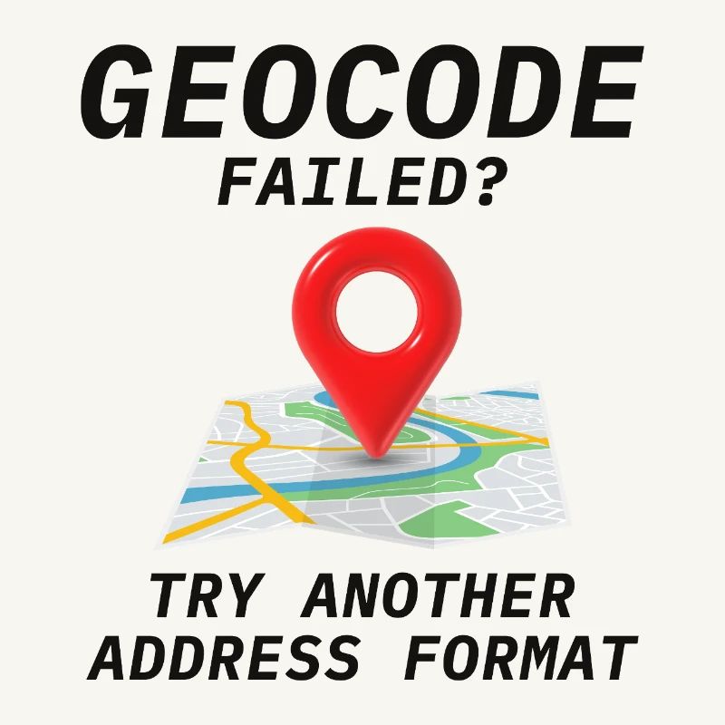Geocoding Fail Address Format GIS Humor