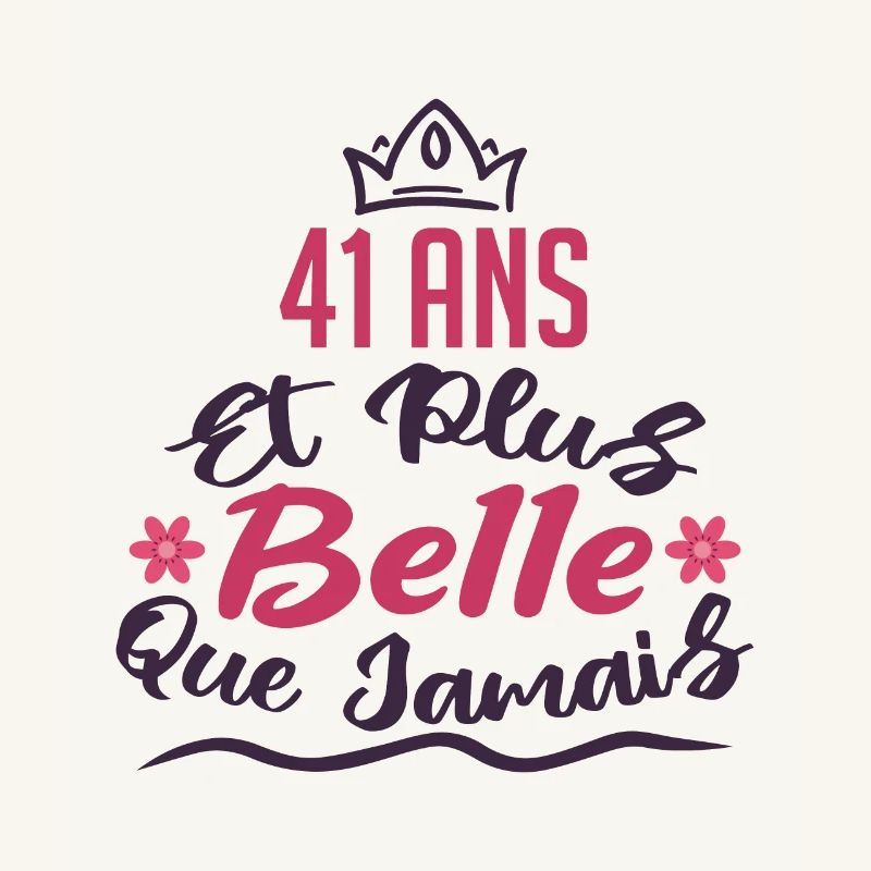 41 ans et plus belle que jamais