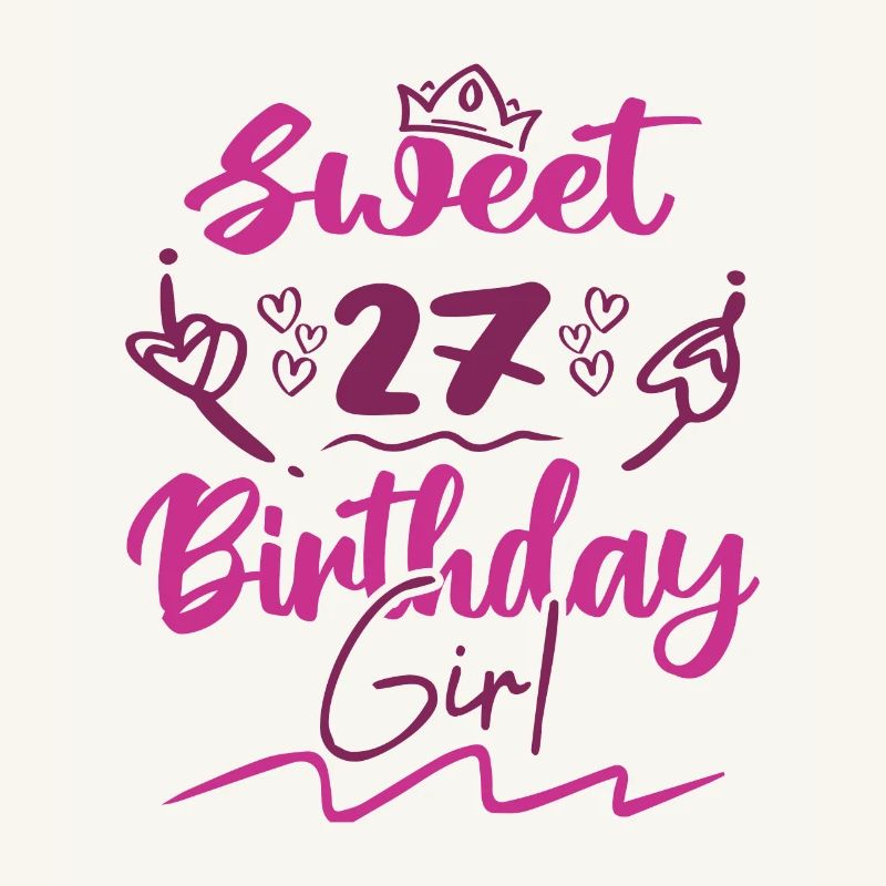 Süßes 27 Geburtstagskind | Geschenk Geburtstag