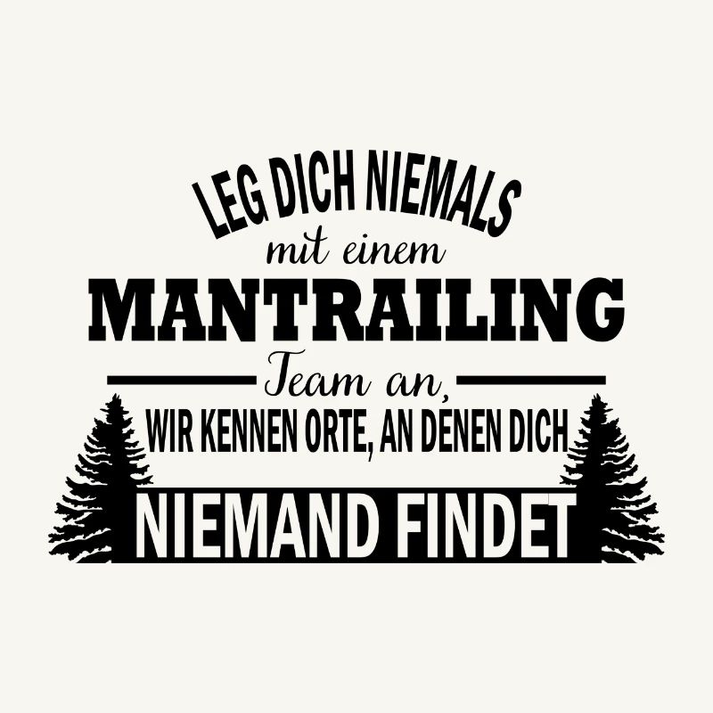 Mantrailing Hund Training Spruch Geschenk
