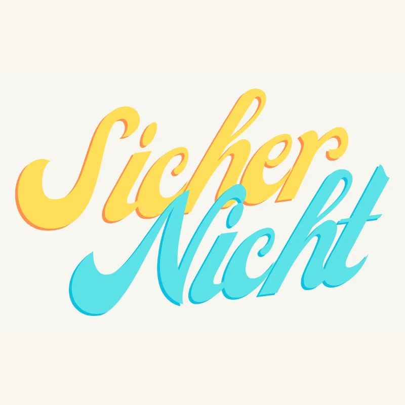 Sicher Nicht.