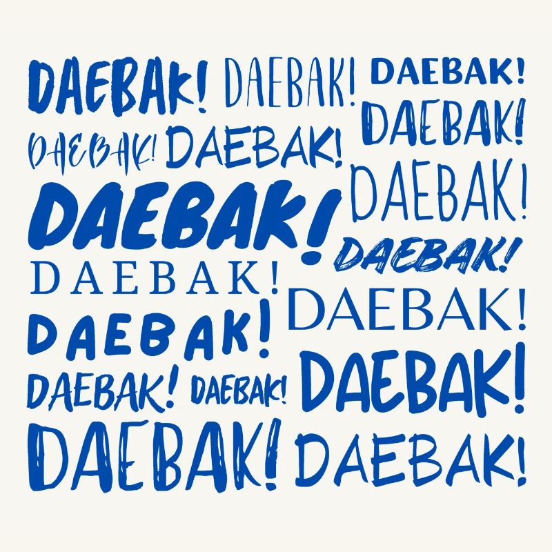 Daebak!
