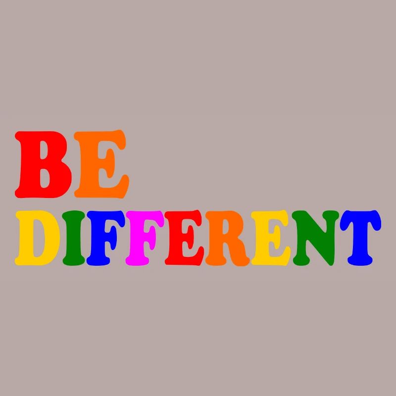 Be different