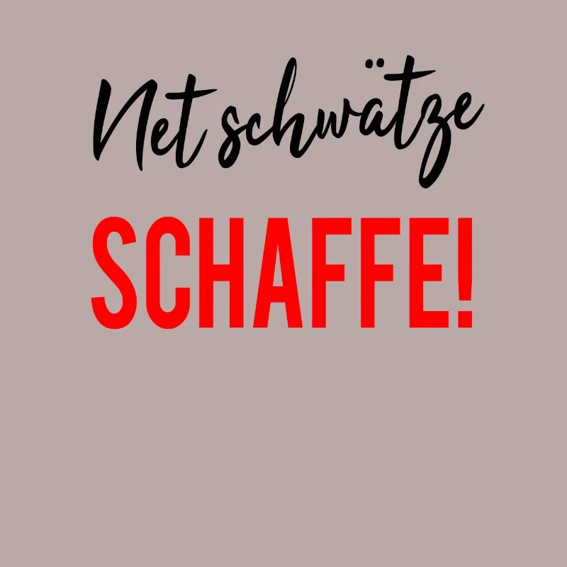 Net Schwätze Schaffe Badisch Dialecte Drôle Sort