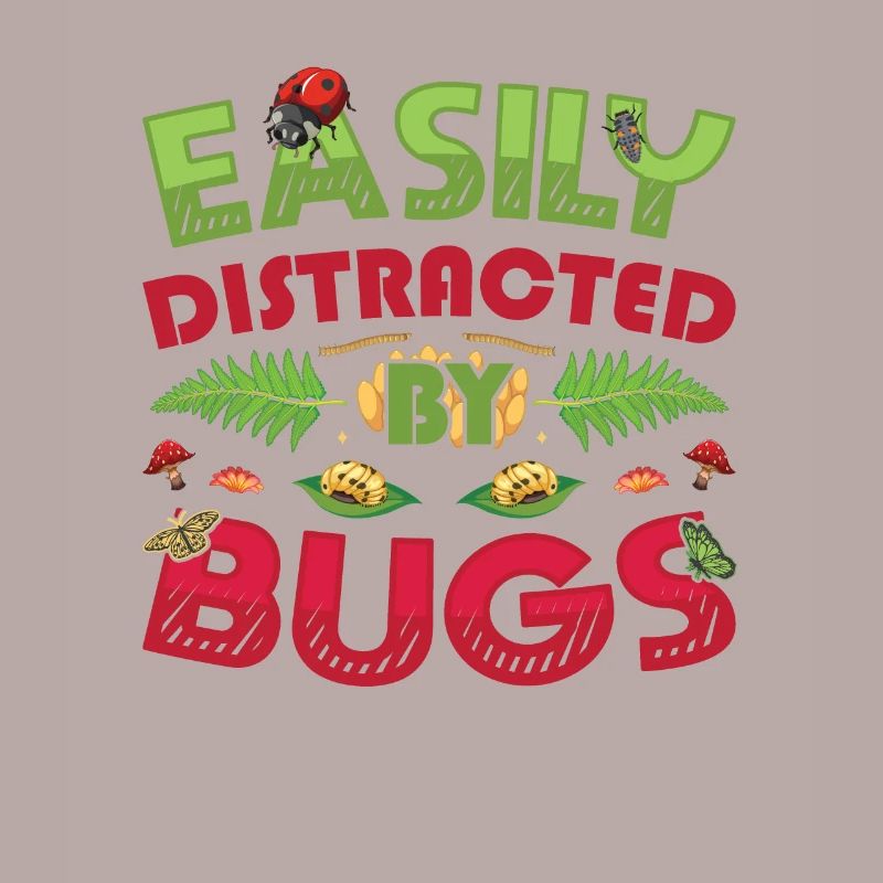 Easily distract from bugs