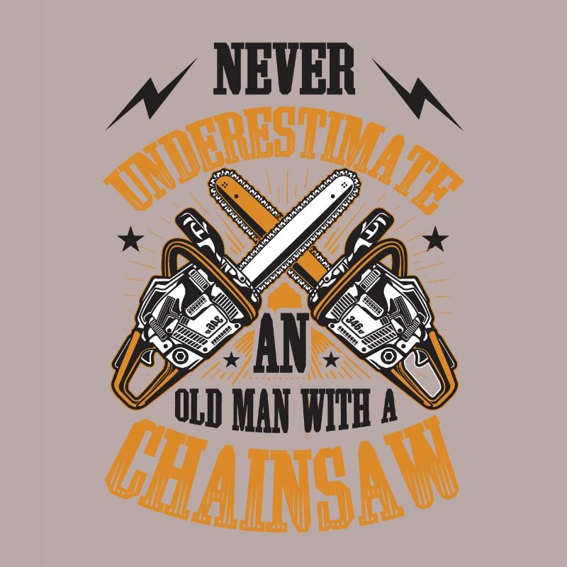 Never underestimate one with a chainsaw