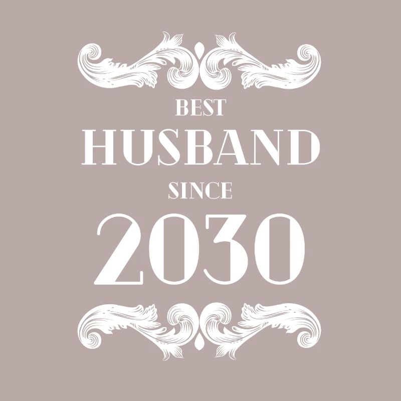 Bester Ehemann seit Hochzeitstag 2030