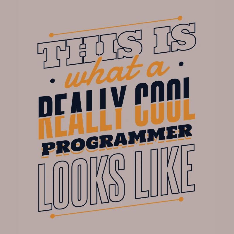 What A Really Cool Programmer Looks Like Coder