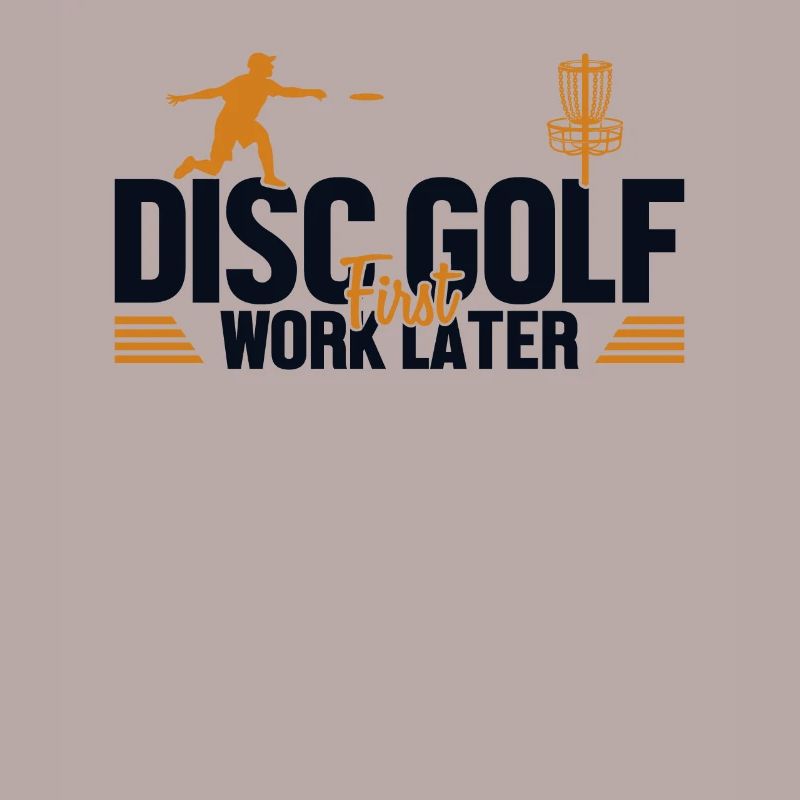Disc Golf First Work Later Korb Scheibe Disc