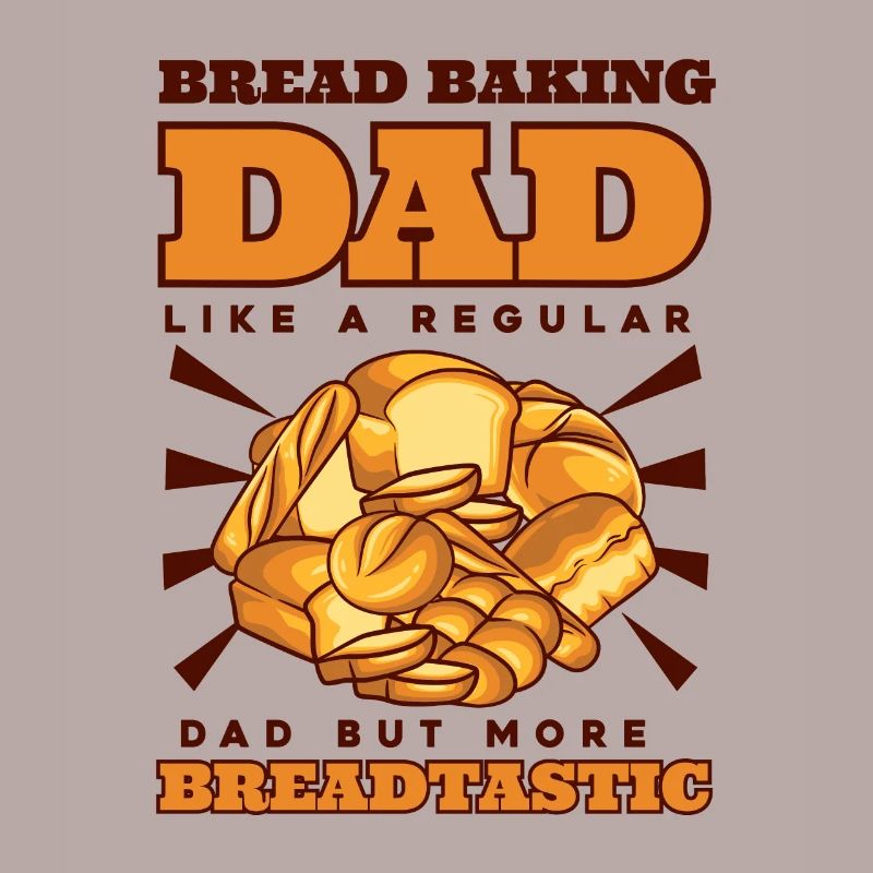 Bread Baking Dad More Breadtastic Bread Dough