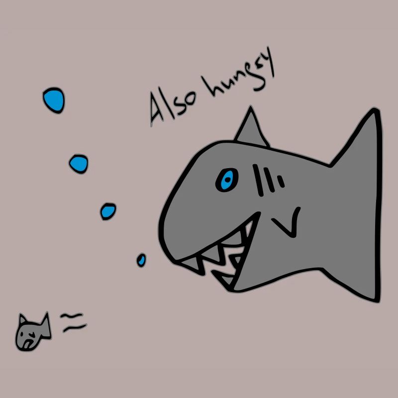 also hungry fish