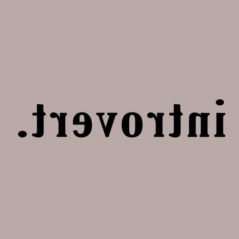 Introvert Reverse Solo Gift