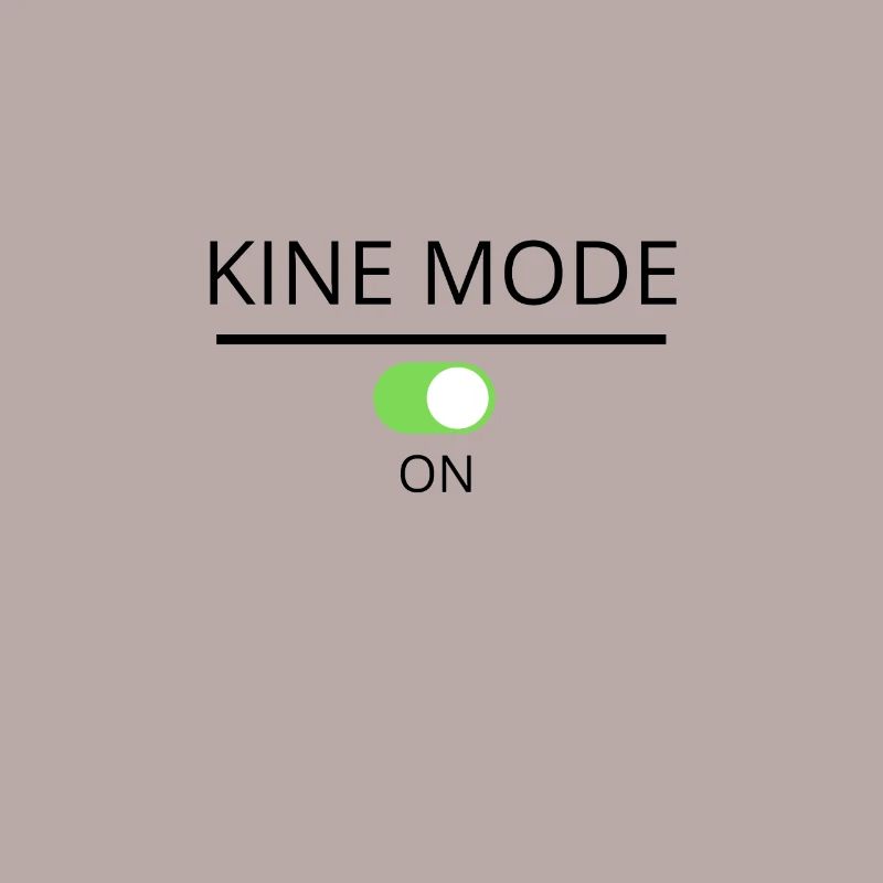 Kine-Modus eingeschaltet