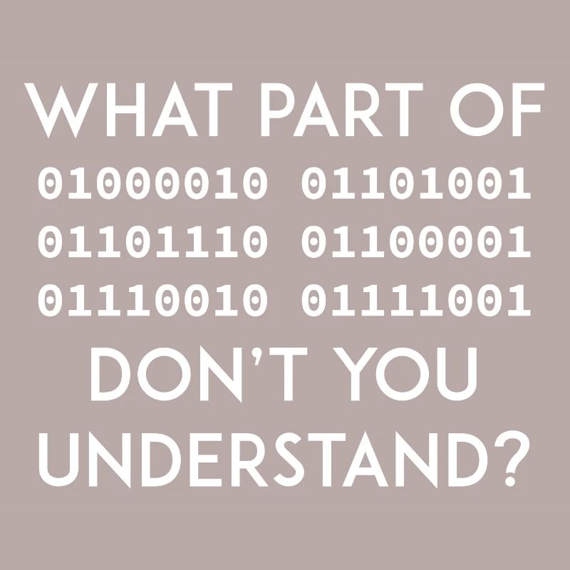 Binary Code Funny saying Nerd geek Programmer IT