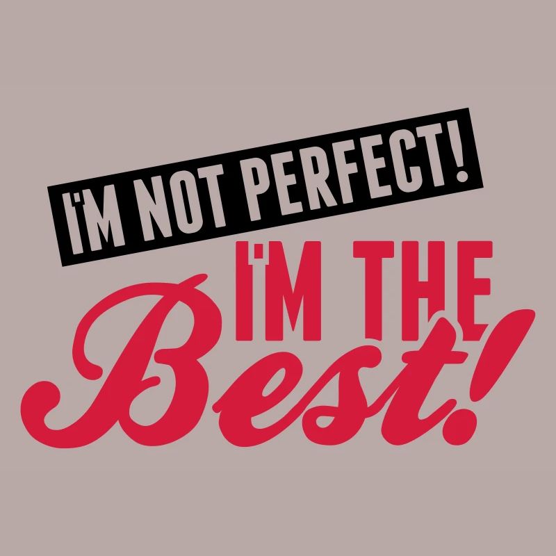 im_not_perfect_the_best_pi2