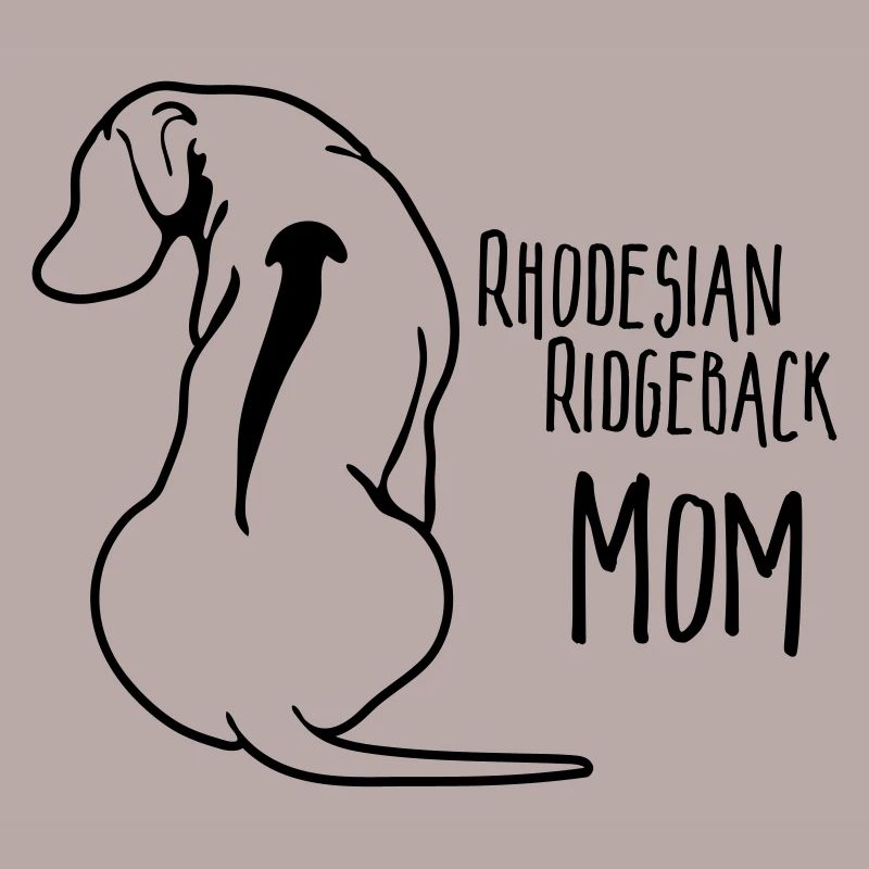 RHODESIAN RIDGEBACK MOM Hund Hunde Mama Wilsigns