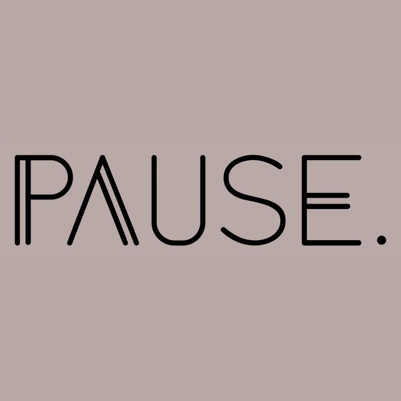 Pause.