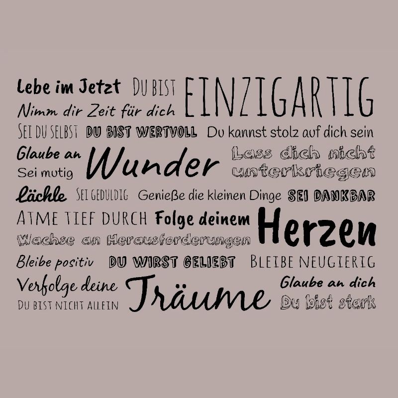 Du bist einzigartig – pos. Affirmationen & Sprüche