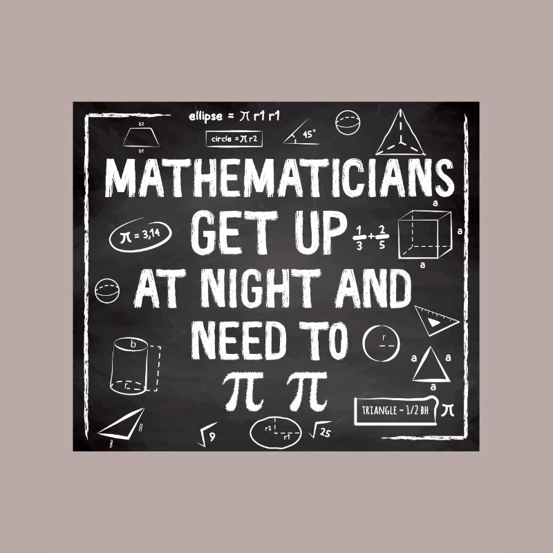 Math Mathematician Math Funny Gift Pi
