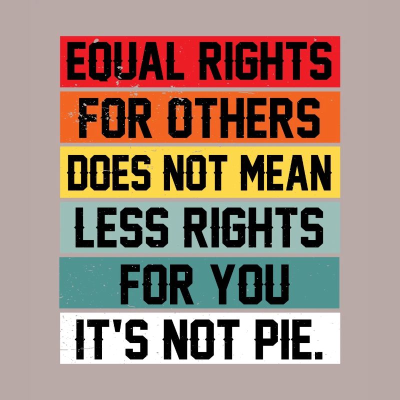 Equal Rights For Others Does Not Mean Less Rights