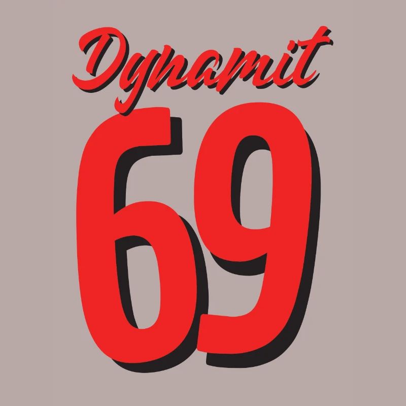 Dynamite 69 positions 69 imprimé sur le devant