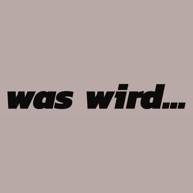 Was wird