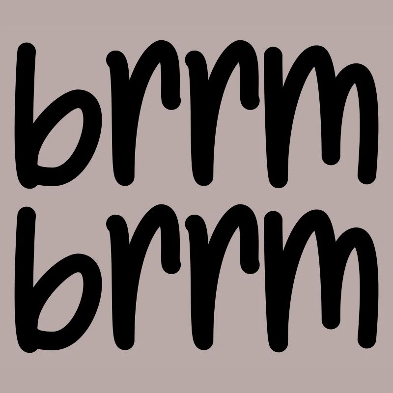 brrm brrm