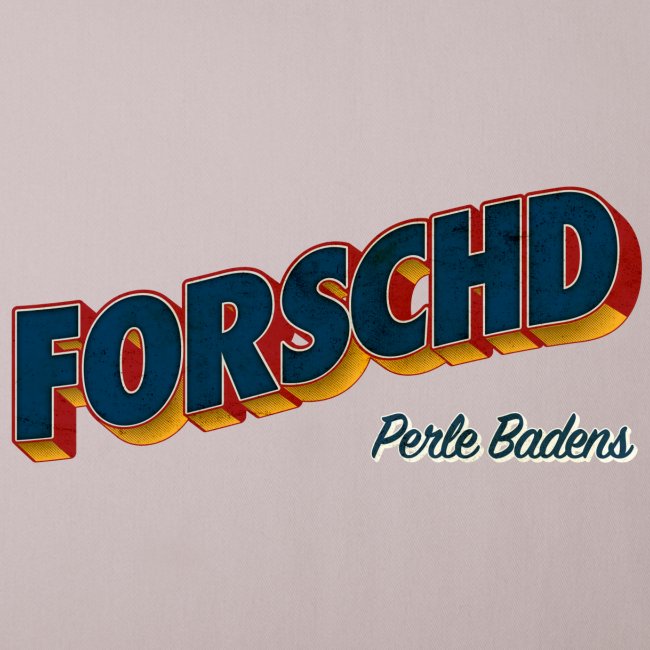Forschd - Perle Badens - Vintage Logo ohne Bild
