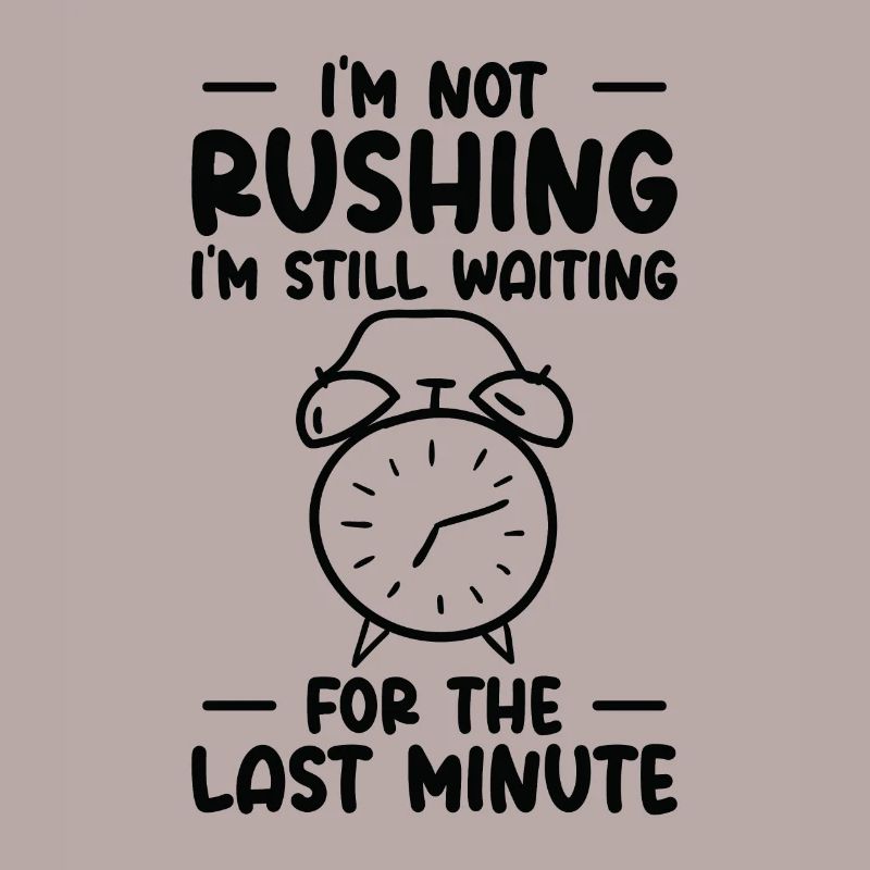 Procrastinating Alarm Clock Procrastinator Work