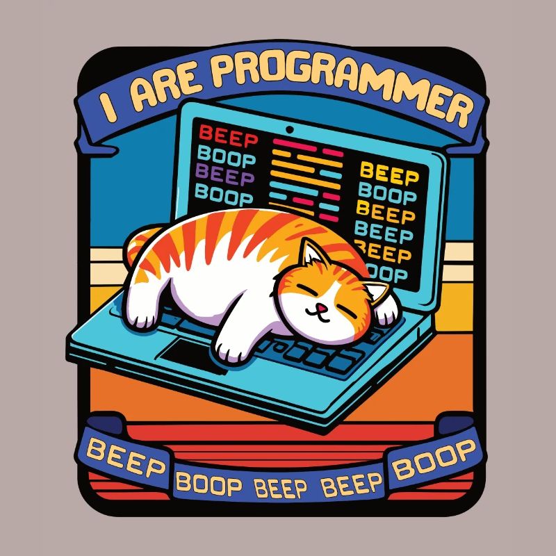 I are programmer, fat sleeping cat