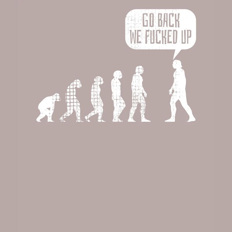 Evolution - Darwing Evolution Funny Gift