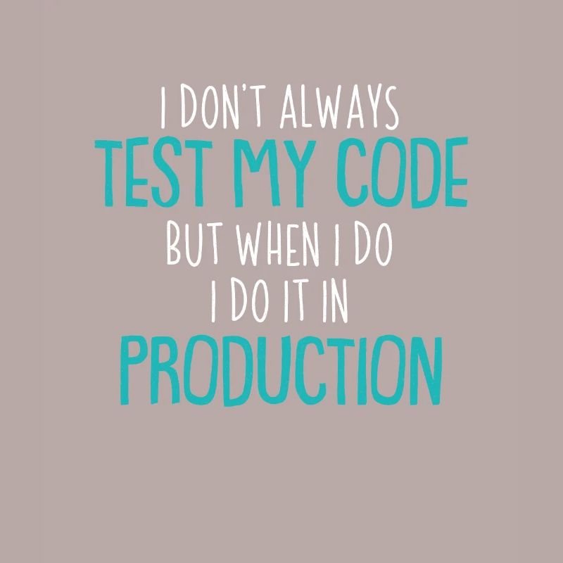 Cool Test Code Production Coder Shirt Gift