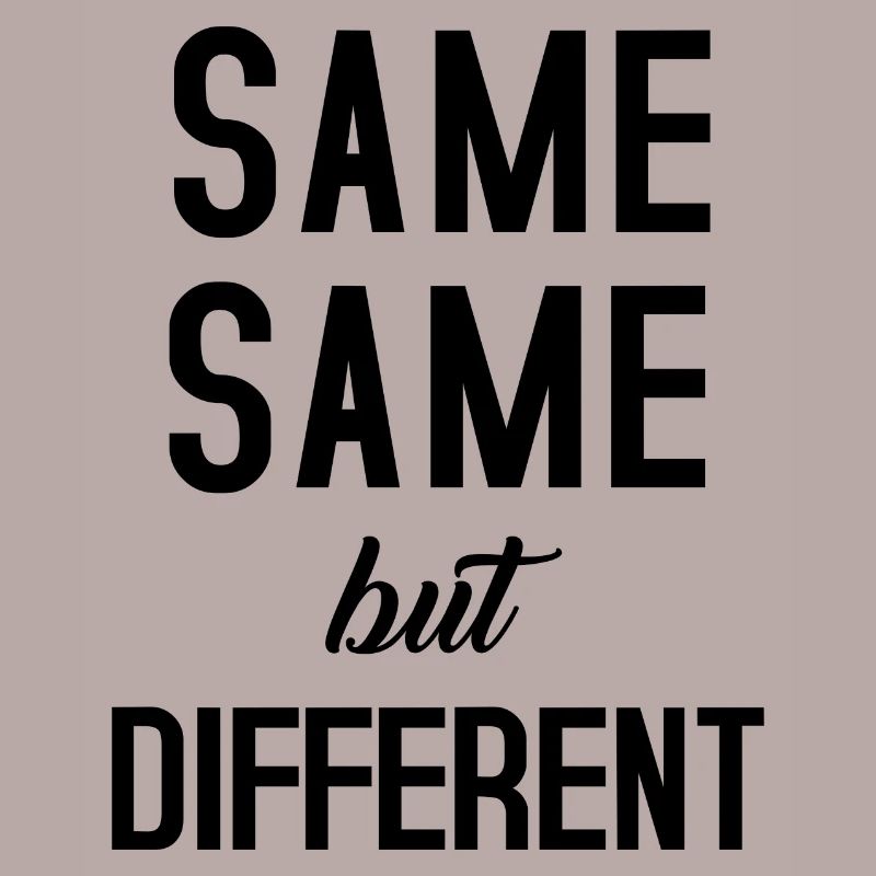 Same Same