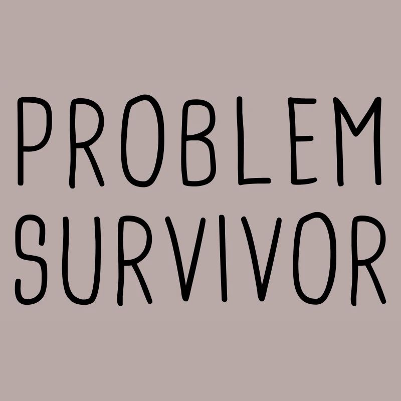Problem Survivor