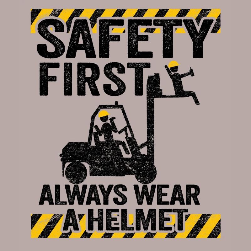 Safety First Funny Forklift Operator Driver Gift