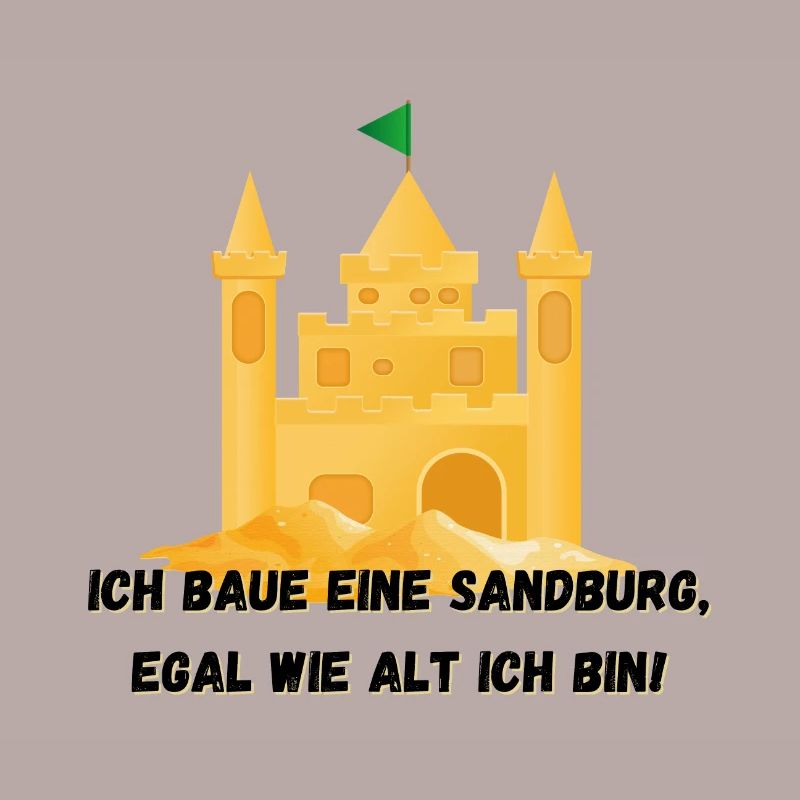 Château de sable - Je construirai un château de sable, quel que soit son âge