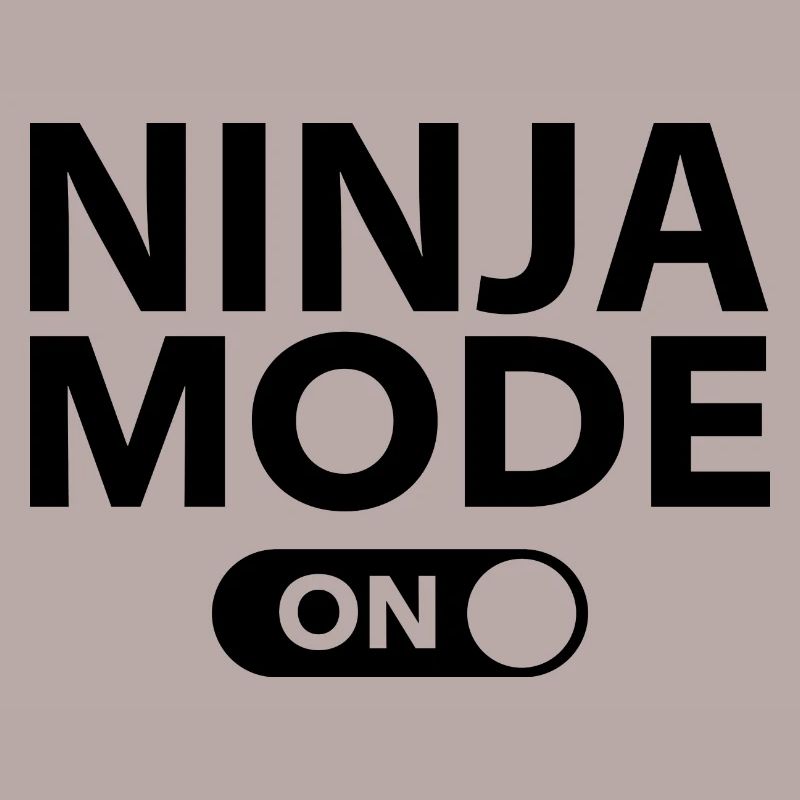 Ninja-Modus ein