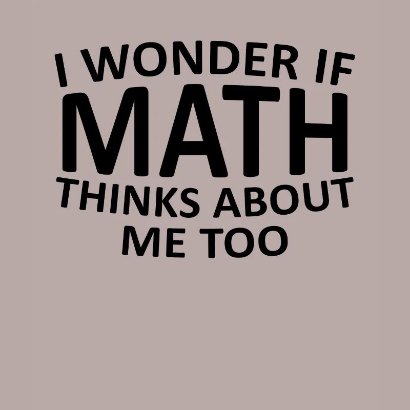 Math math math teacher mathematician gift