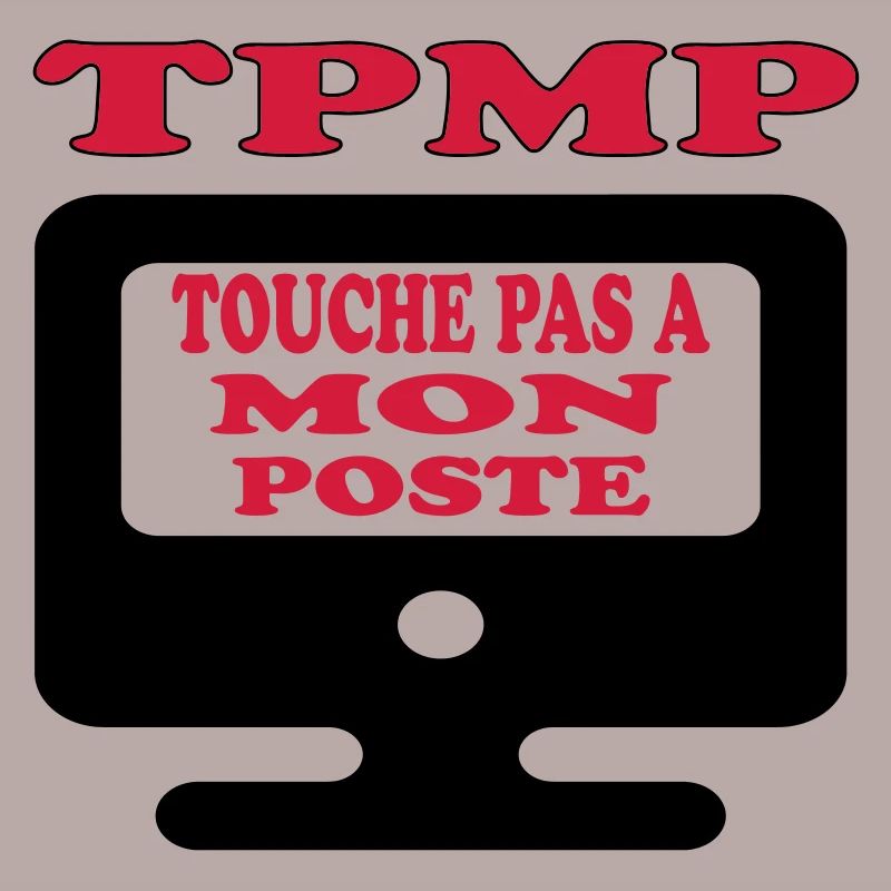 Touche pas à mon poste
