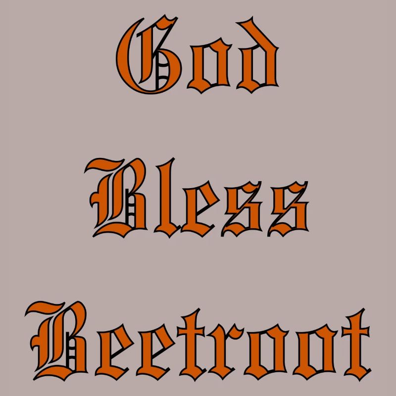 GodBlessBeetroot