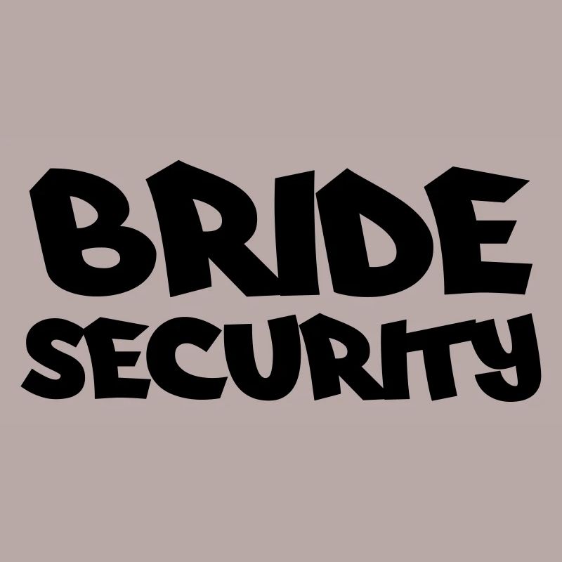Bride Security