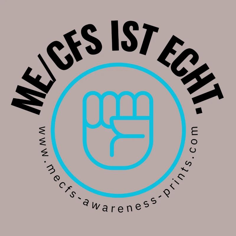 ME/CFS IST ECHT - türkise Faust