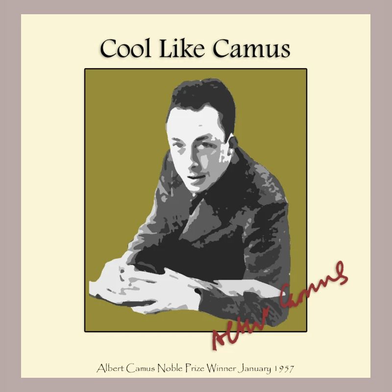 Sei cool wie Albert Camus!
