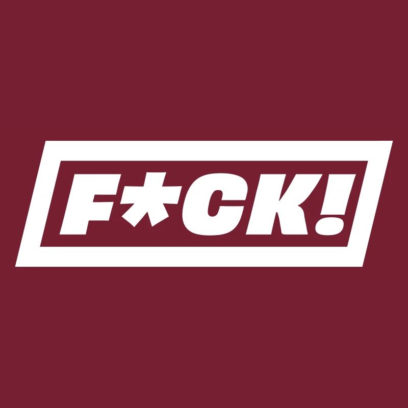 F*CK!