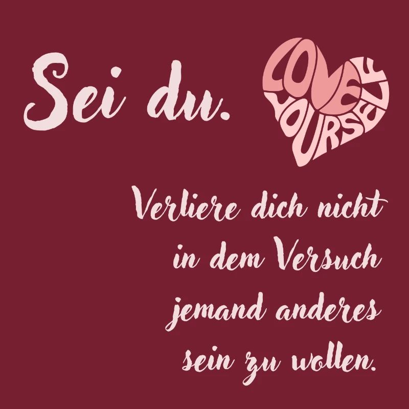 SEI DU Selbstliebe Text Deutsch