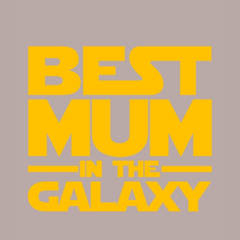 Die beste Mutter der Galaxis - Muttertagsgeschenk