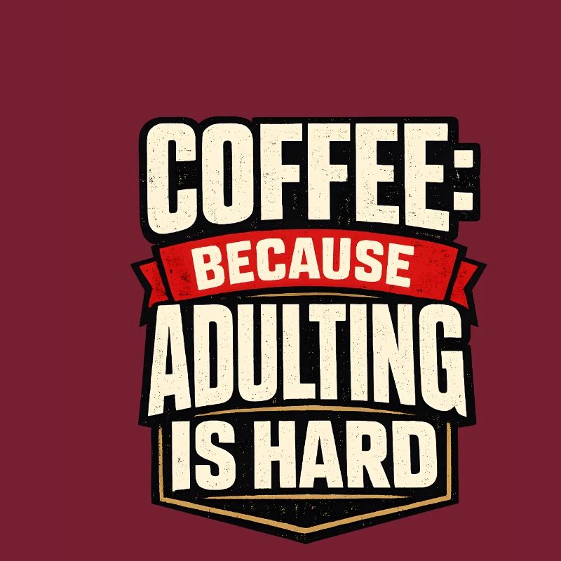 Café : Parce que l’âge adulte est difficile